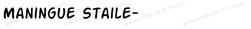 Maningue Staile字体转换